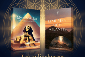 Bundle! Två onlinekurser i samma paket: Mysterieskolan samt Lemurien och Atlantis