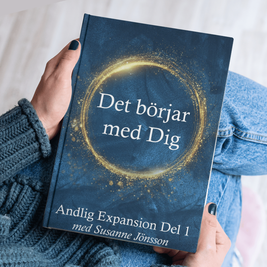 Det börjar med Dig Andlig Expansion Del 1 med Susanne Jönsson